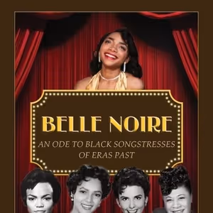 BELLE NOIRE Theatrical Concert From New Orleans Will Come to New York in June