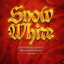 SNOW WHITE Comes To Malthouse Theatre In Canterbury This Christmas