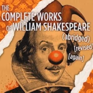 THE COMPLETE WORKS OF WILLIAM SHAKESPEARE (ABRIDGED) [REVISED] [AGAIN] Returns to…