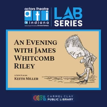 Cast Set For AN EVENING WITH JAMES WHITCOMB RILEY