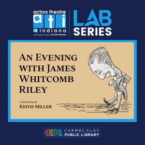 Cast Set For AN EVENING WITH JAMES WHITCOMB RILEY