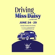 DRIVING MISS DAISY Comes to West Virginia Public Theatre in June
