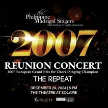 The Philippine Madrigal Singers Perform 2007 Reunion Concert: The Repeat at the Theat