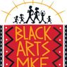 BLACK ARTS MKE THEATRE FESTIVAL to Return for 4th Annual Celebration in Milwaukee