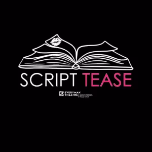 Everyman Reveals 2025/2026 Script Tease Reading Series