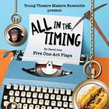 ALL IN THE TIMING Comes to the WYO Theater
