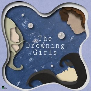 THE DROWNING GIRLS Comes to the Greek Theatre in August