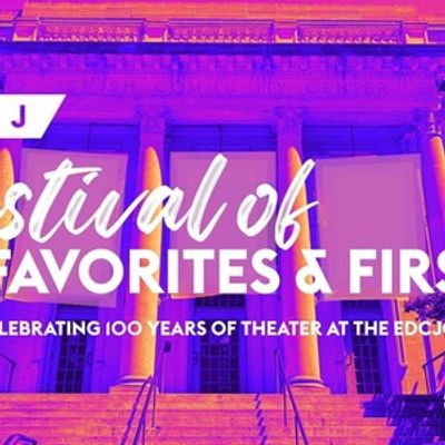 Theater J Will Host FESTIVAL OF FAVORITES AND FIRSTS Play Reading Series