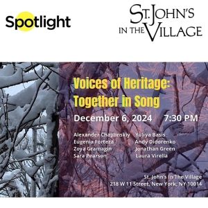VOICES OF HERITAGE: TOGETHER IN SONG Holiday Concert Announced At St. John's in the…