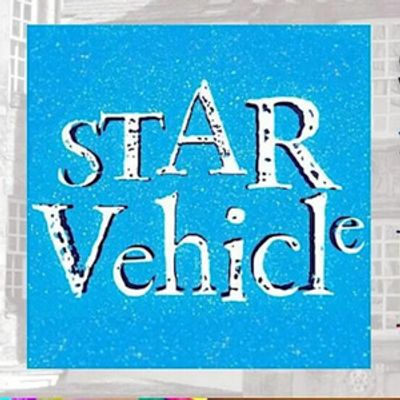 STAR VEHICLE to Make World Premiere at Edinburgh Fringe with Small Boat Productions