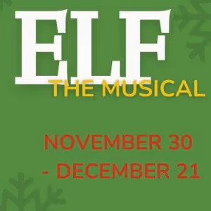 ELF THE MUSICAL Comes to New Stage Theatre in November