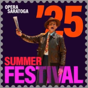 Opera Saratoga To Host SONGS OF TRAVEL At The Mansion Of Saratoga And Festival…