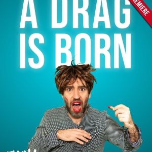 Queer Canarian Artist Edu Díaz Will Premiere New Solo Show A DRAG IS BORN in NYC