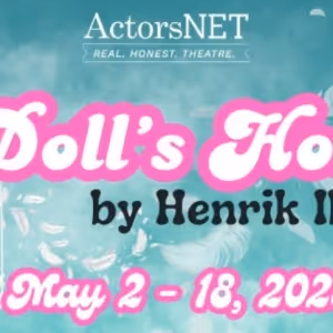 A DOLL'S HOUSE Comes to ActorsNET Next Month