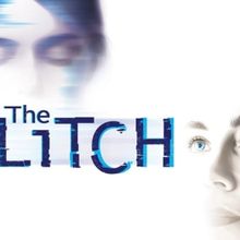 THE GLITCH Will Be Performed at Next Step Festival