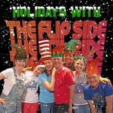 HOLIDAYS WITH THE FLIP SIDE Comes to Vivid Stage in December