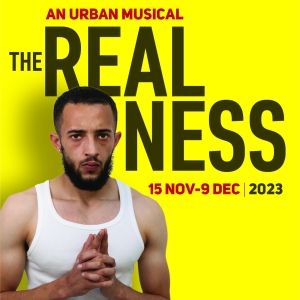 The Big House Will Stage Reloaded Production of THE REALNESS