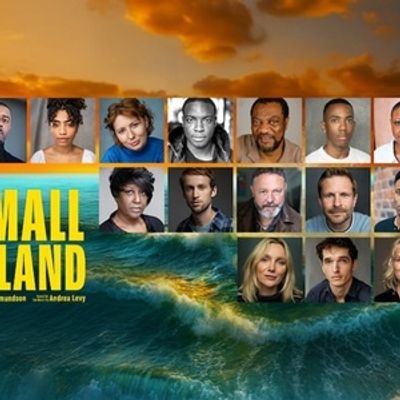 Cast and Creative Team Set For Matthew Xia’s SMALL ISLAND at Leeds Playhouse