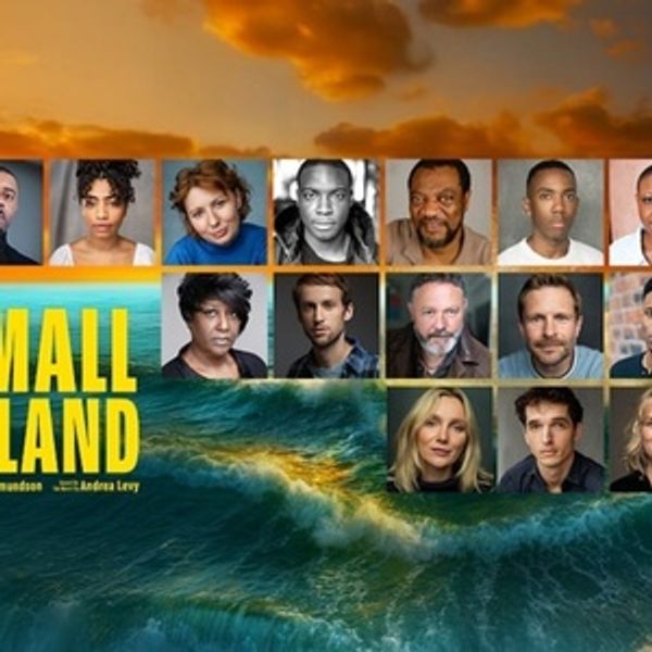 Cast and Creative Team Set For Matthew Xia’s SMALL ISLAND at Leeds Playhouse Photo