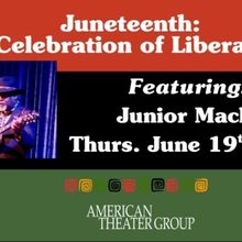 American Theater Group Hosts Juneteenth Celebration at New Union Arts Center
