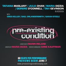 New Play By Marin Ireland, PRE-EXISTING CONDITION Will Premiere in New York This Summ