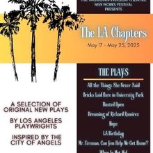 New Works Festival: The LA Chapters Kicks Off This Week