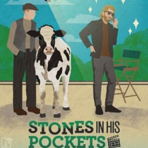 Theater Latté Da Announces Rehearsals Are In Progress For STONES IN HIS POCKETS
