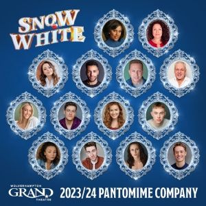 Full Cast and Creative Team Set for Wolverhampton Grand Theatre's Pantomime, SNOW…