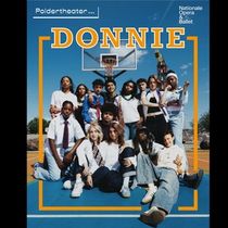DONNIE is Now Playing at the Dutch National Opera