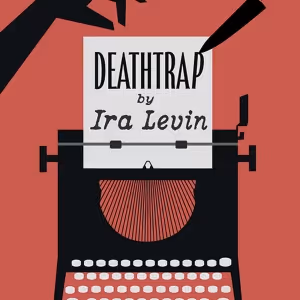 Just In Time For Halloween - DEATHTRAP Comes To International City Theatre