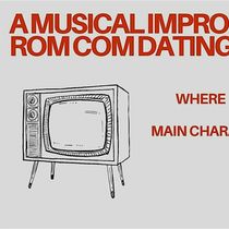 ROM COM IRL: THE MUSICAL IMPROV DATING SHOW Will Play Sid Gold’s Request Room