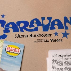 World Premiere of CARAVAN Comes to Tableau D'Hôte Theatre