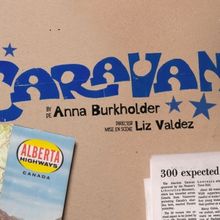 World Premiere of CARAVAN Comes to Tableau D'Hôte Theatre