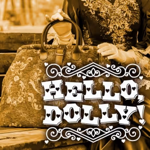 Cast Set For HELLO, DOLLY! at the Carnegie