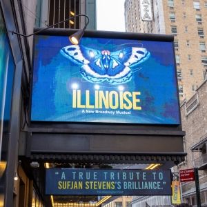 Up on the Marquee: ILLINOISE