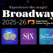 THE NOTEBOOK, SIX, and More Set For Segerstrom Center for the Arts 2025/26 Broadway S