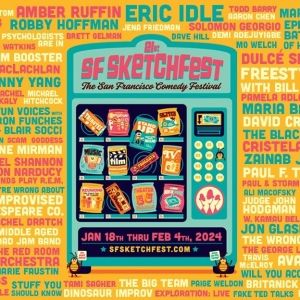 SF SKETCHFEST Kicks Off Next Week With Eric Idle, 200+ Shows January 18 - February 4