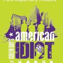 AMERICAN IDIOT Will Close Flint Rep Season