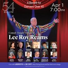 Dancers Over 40 Brings a Roast of Lee Roy Reams to 54 Below