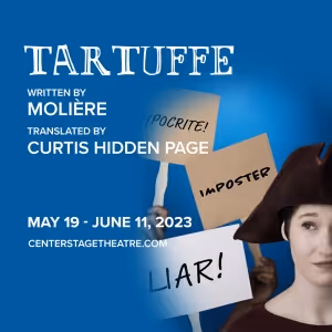 Centerstage Theatre Presents TARTUFFE Beginning This Month