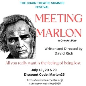 MEETING MARLON to Premiere at Chain Theatre’s One-Act Festival This July