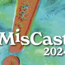 MISCAST 2024 Comes to Storybook Theatre in April