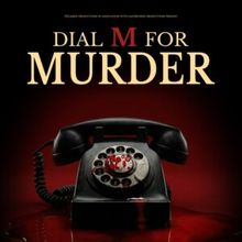 DIAL M FOR MURDER to Play Belgrade Theatre Coventry