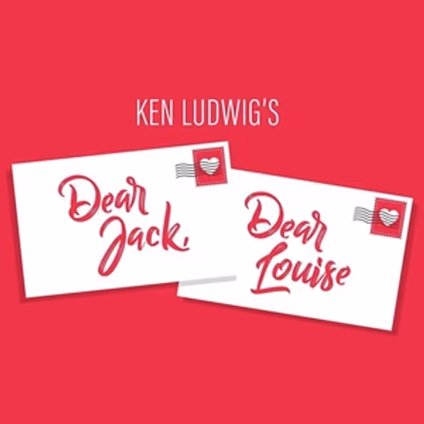 DEAR JACK, DEAR LOUISE Comes to Hedgerow Theatre Company Photo