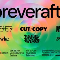 FOREVERAFTER Festival to Feature The Presets, Cut Copy, Ladyhawke & More