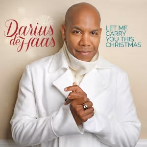 Broadway’s Darius de Haas To Release New Holiday Album LET ME CARRY YOU THIS…