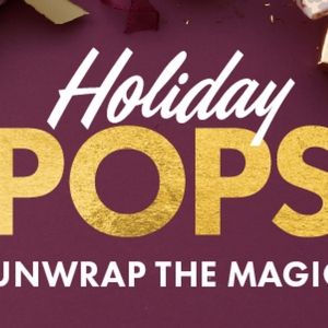 The Boston Pops Return To Providence Performing Arts Center With HOLIDAY POPS This…
