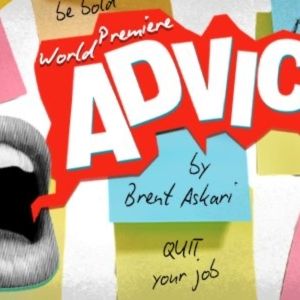 FST Opens Stage III With The Rolling World Premiere of ADVICE
