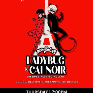 MIRACULOUS LADYBUG & CAT NOIR: THE LIVE STAGE SPECTACULAR Will Come to THE PALACE THE