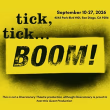 TICK, TICK... BOOM! Will Come to Diversionary Theatre in September
